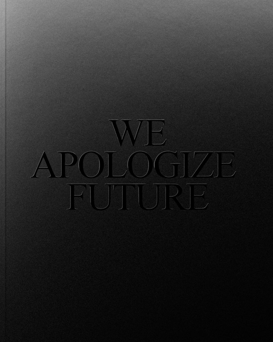 We Apologize Future N°1