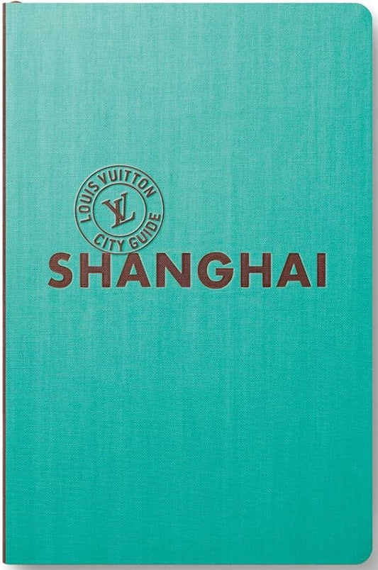 Louis Vuitton City Guide (GB) N°SHANGHAI