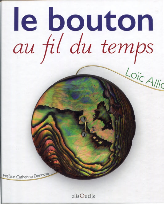 Le bouton au fil du temps N°1