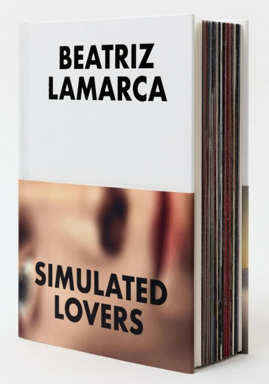 Simulated Lovers - Beatriz Lamarica